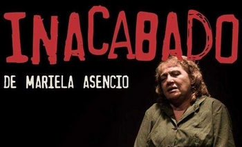 Imagen de la nota: Nueva función de la obra “Inacabado” en Olavarría