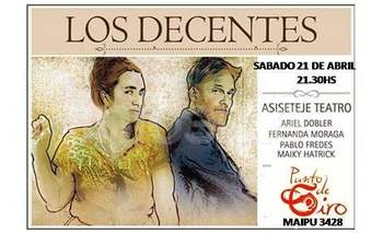 Imagen de la nota: La obra Los Decentes se presentará en Punto de Giro