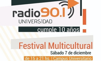 Radio Universidad festeja 10 años y realiza un festival multicultural  Imagen de la nota: Radio Universidad festeja 10 años y realiza un festival multicultural